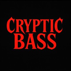 Cryptic Bass