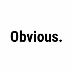 Obvious