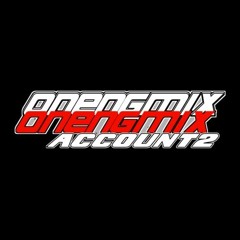 OnengMix [ᴀᴄᴄᴏᴜɴᴛ 2] 🌿
