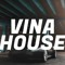 VinaHouse Music
