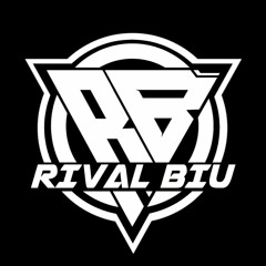 RIVAL BIU ✪