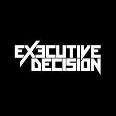 eXecutive Decision
