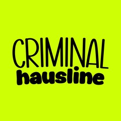 CriminalHausLine