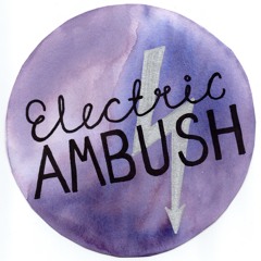 Electric Ambush