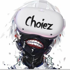Choiez
