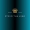 Stevo Tha King