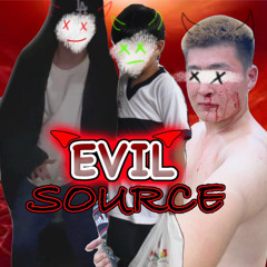 EVIL SOURCE