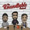 The Roundtable Podcast