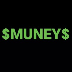 $ MUNEY $