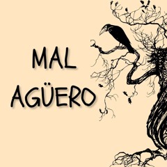 Mal Aguero