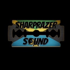 🇯🇲SHARPRAZER SOUND🇱🇨