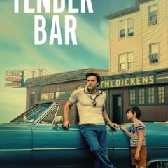 The Tender Bar STREAMING VF (2023)