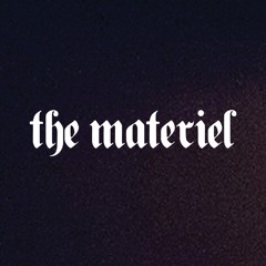 TheMateriel