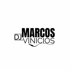 DJ MARCOS VINICIOS