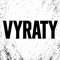 VYRATY