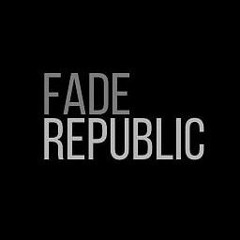 FADE REPUBLIC