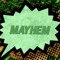 Prod By Mayhem