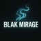 Blak Mirage