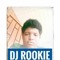 DJ Rookie