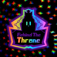 Behind The Throne