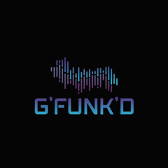 G’FUNK’D