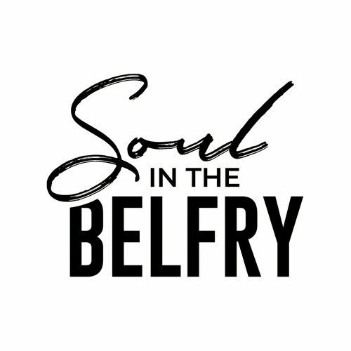 Soul in the Belfry’s avatar