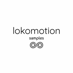Lokomotion Samples