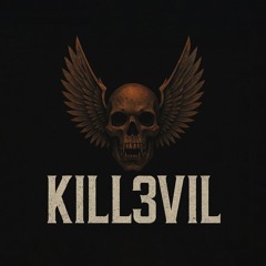 Kill3vil