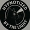 Hypnotized By The Light