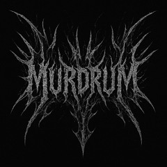 MURDRUM