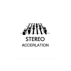 Stereo Accerlation