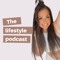 THE LIFESTYLE PODCAST