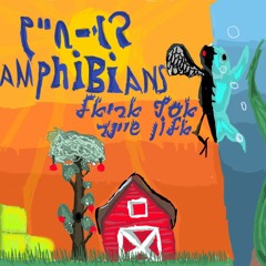 Amphibians