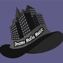 DramaMafiaMusic