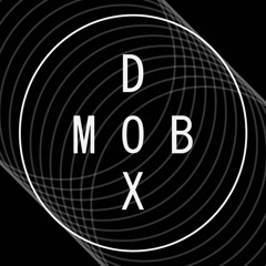 MOB DOX