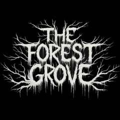 The Forest Grove