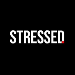 Stressed Beats