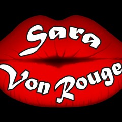 Sara Von Rouge