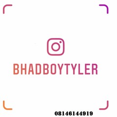 Bhadboy Tyler