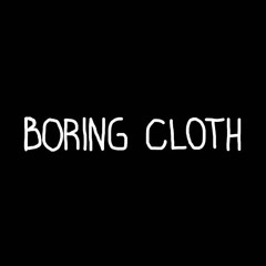 BORING CLOTH.