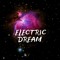 Electric Dream (Official)