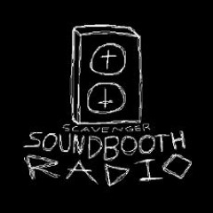Scavenger Soundbooth Radio
