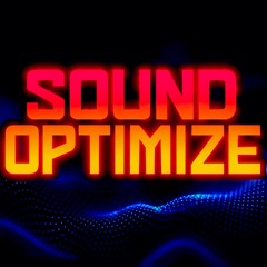 SOund optiMIZE