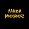 𝗠𝗔𝗭𝗔 | MNDGRNDRZ