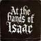 Atthehandsofisaac
