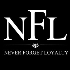 Never Forget Loyalty