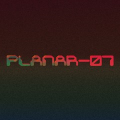PLANAR-07
