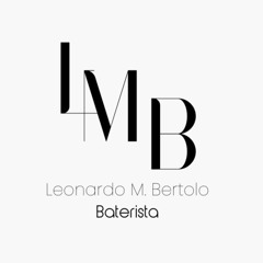 Leonardo M. Bertolo - Baterista