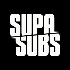 Supa Subs