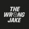THE WRONG JAKE
